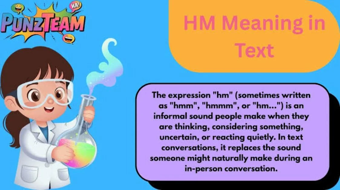 HM Meaning in Text From a Boy: What Does “HM” Really Mean?