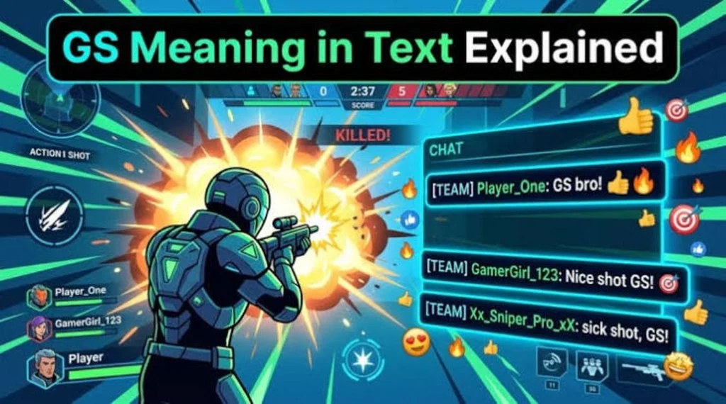 GS Meaning Across WhatsApp, Instagram, TikTok & Snapchat