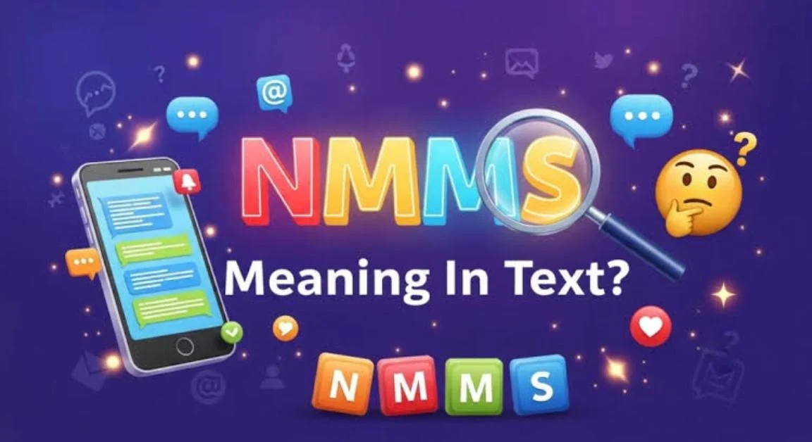 NMMS Meaning in Text Spanish: What Does “NMMS” Mean in Chat