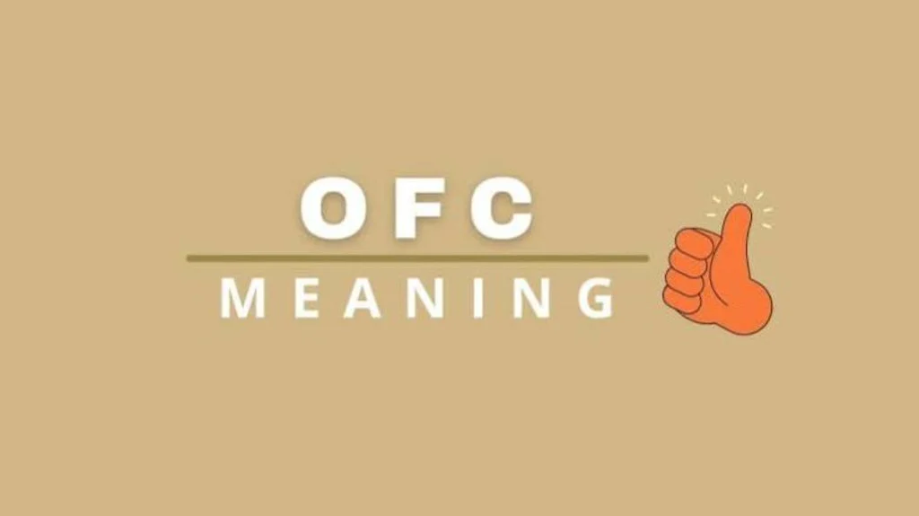 OFC Meaning Across WhatsApp, Instagram, TikTok & Snapchat