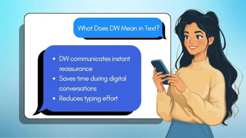 What Does DWU Mean in Text & Chat