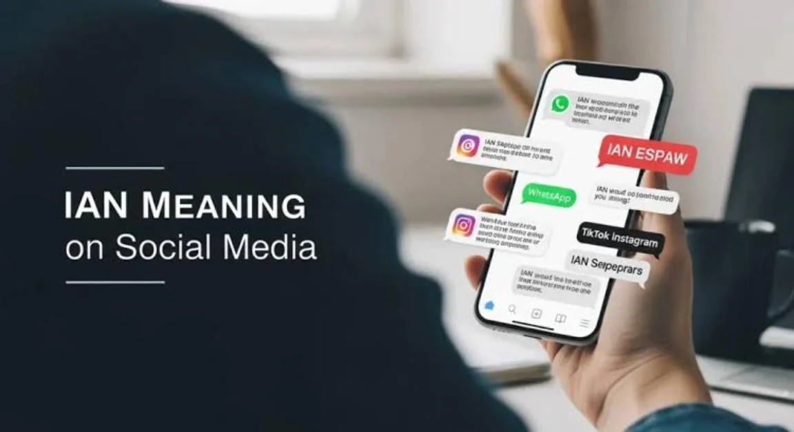 What Does IAN Mean in Chat and Social Media
