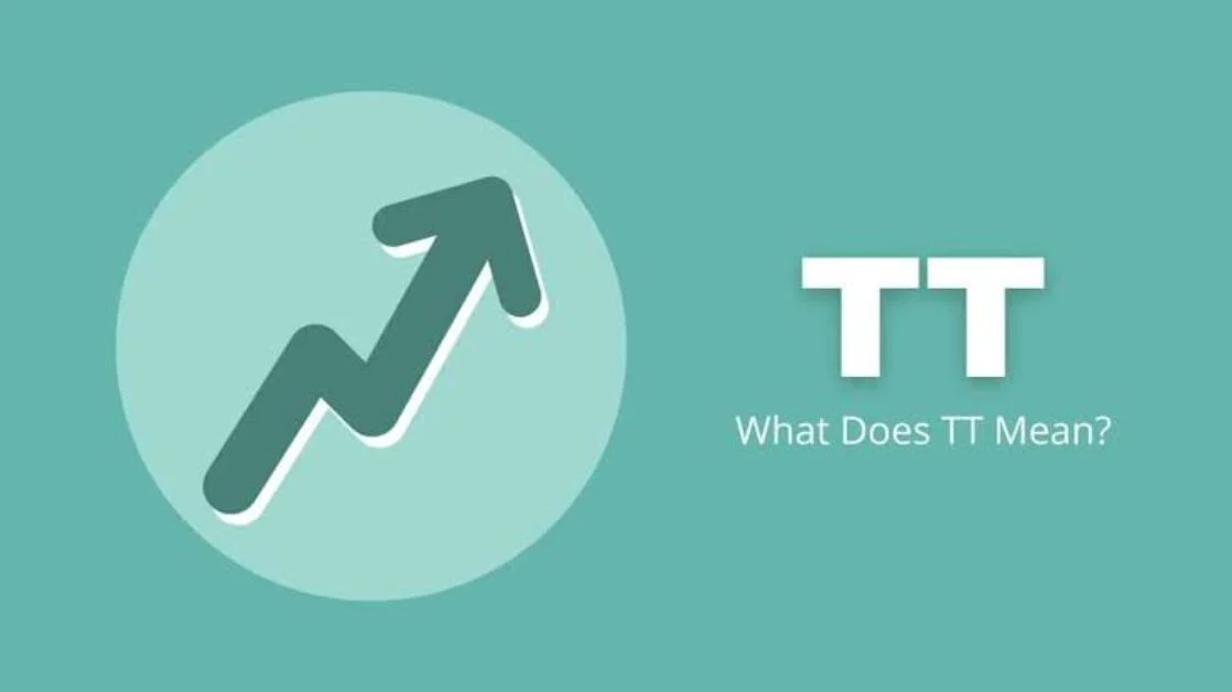 What Does TT Mean in Chat, WhatsApp, TikTok & More
