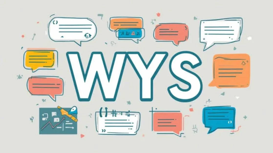 What Does WYS Mean in Chat, Social Media & Texting