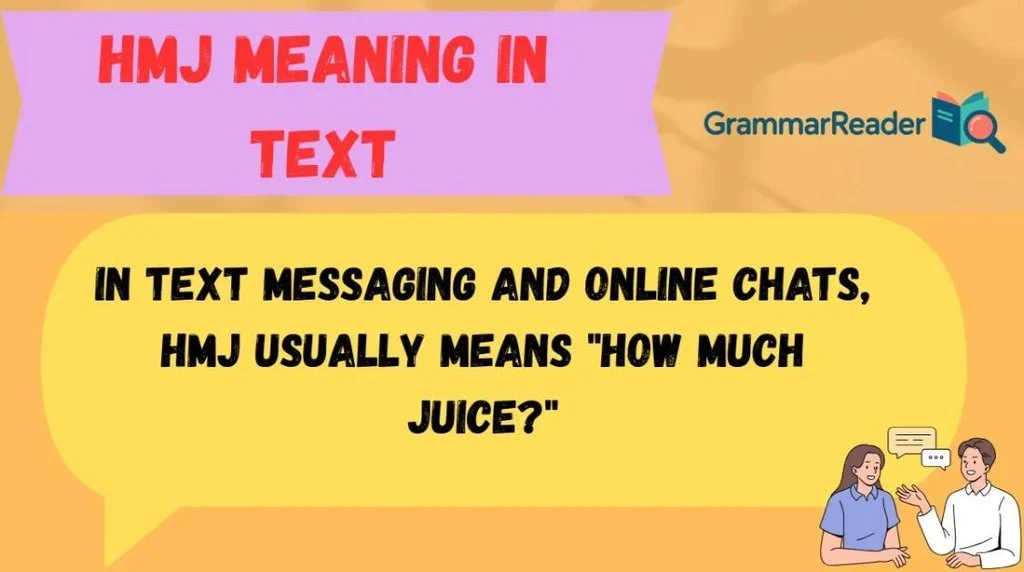 How to Reply When Someone Says HMJ