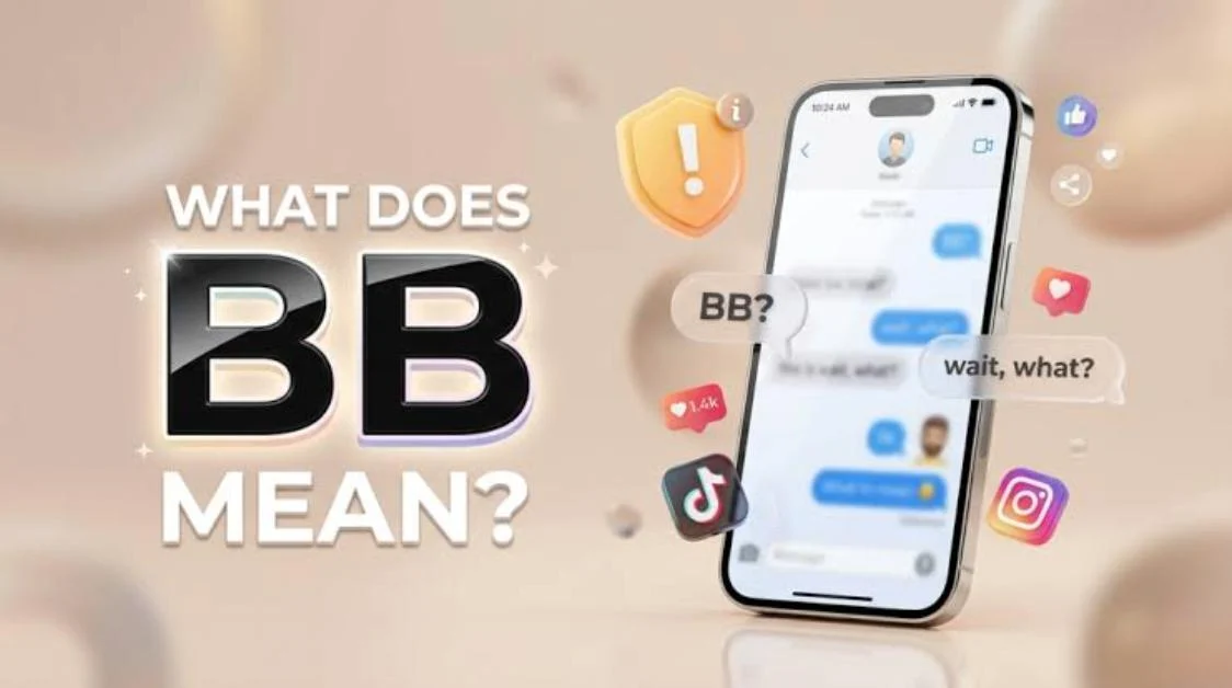 What Does BB Mean in Text & Chat