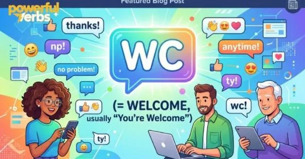 What Does WLC Mean in Text & Chat