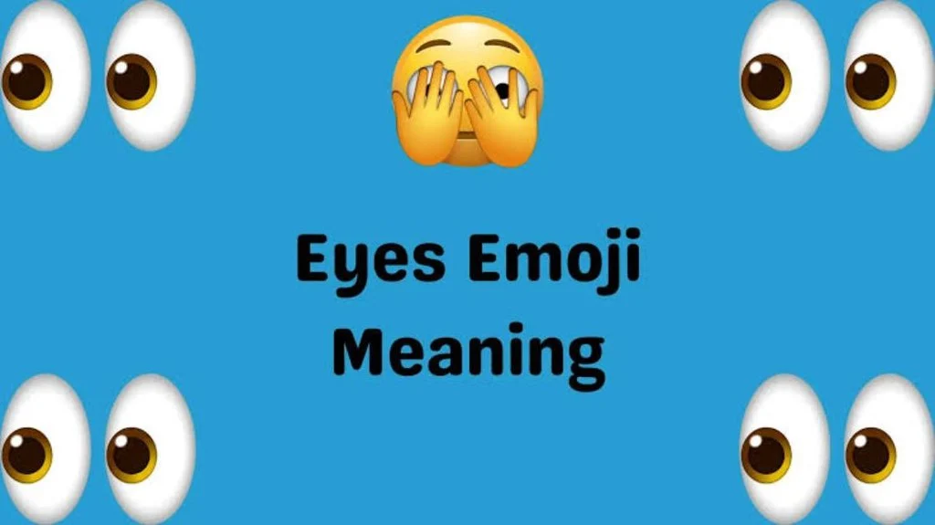 What Does 👀 Mean in Text & Chat